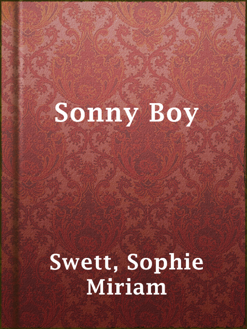 Sophie Miriam Swett作のSonny Boyの作品詳細 - 貸出可能